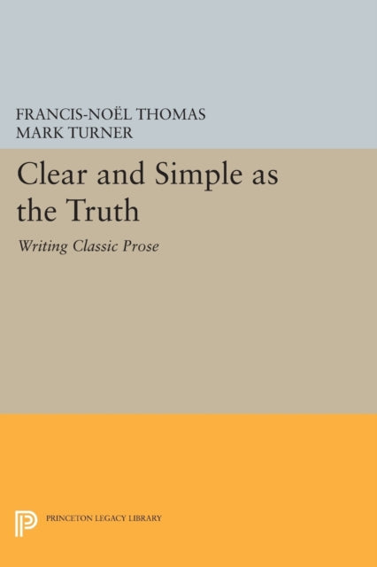 Book cover of: Clear and Simple as the Truth. By: Francis-Noël Thomas