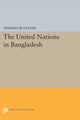 Book cover of: United Nations in Bangladesh. By: Oliver, Thomas W.