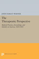 Book cover of: Therapeutic Perspective. By: John Harley Warner
