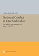 Book cover of: National Conflict in Czechoslovakia. By: Carol Skalnik Leff