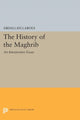 Book cover of: History of the Maghrib. By: Abdallah Laroui
