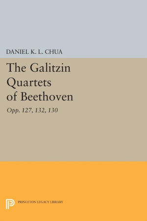 Galitzin Quartets of Beethoven