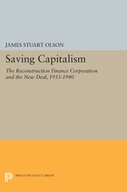 Book cover of: Saving Capitalism. By: James Stuart Olson