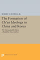 Book cover of: Formation of Ch'an Ideology in China and Korea. By: Buswell, Robert E., Jr.