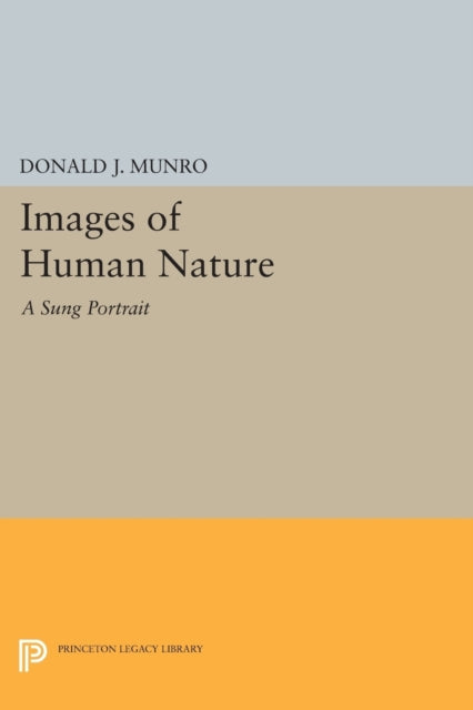 Book cover of: Images of Human Nature. By: Donald J. Munro