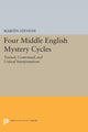 Book cover of: Four Middle English Mystery Cycles. By: Martin Stevens