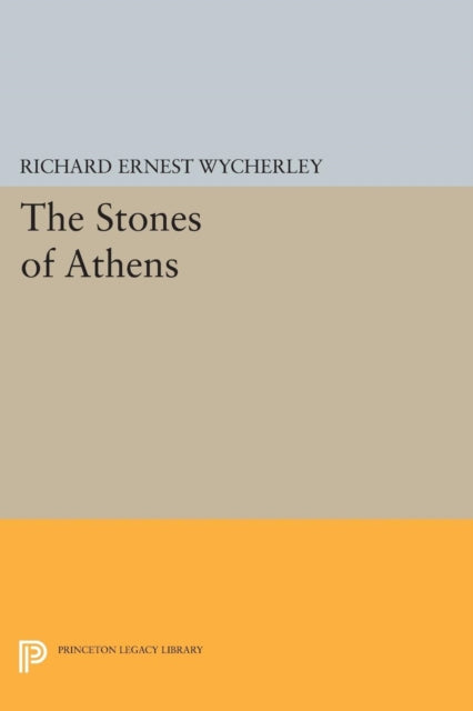 Book cover of: Stones of Athens. By: R. E. Wycherley
