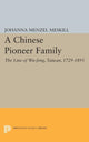 Book cover of: Chinese Pioneer Family. By: Johanna Margarete Menzel Meskill