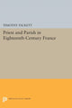Book cover of: Priest and Parish in Eighteenth-Century France. By: Timothy Tackett