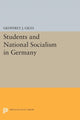 Book cover of: Students and National Socialism in Germany. By: Geoffrey J. Giles