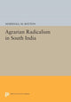 Book cover of: Agrarian Radicalism in South India. By: Marshall M. Bouton