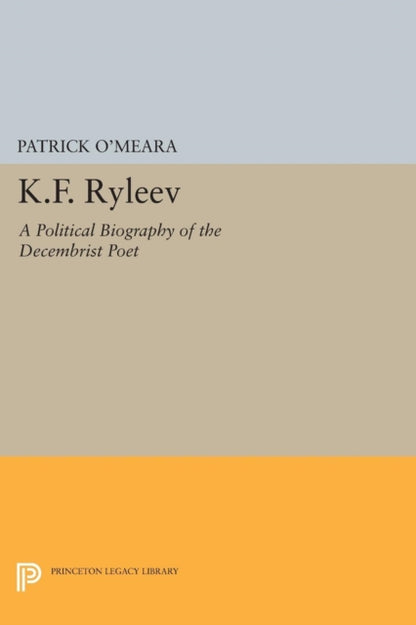 Book cover of: K.F. Ryleev. By: Patrick O'Meara