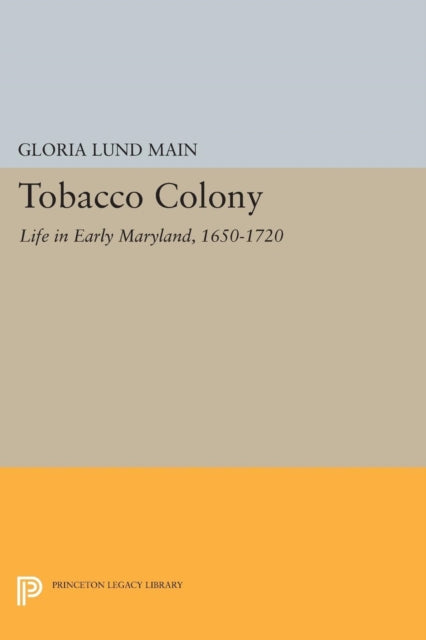 Book cover of: Tobacco Colony. By: Gloria Lund Main