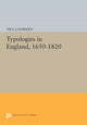 Book cover of: Typologies in England, 1650-1820. By: Paul J. Korshin