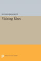 Book cover of: Visiting Rites. By: Phyllis Janowitz