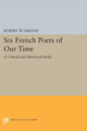 Book cover of: Six French Poets of Our Time. By: Robert W. Greene - undifferentiated