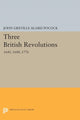 Book cover of: Three British Revolutions. By: John Greville Agard Pocock