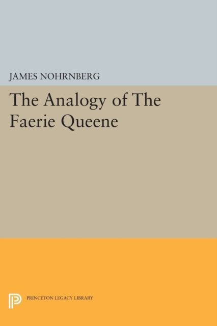 Book cover of: Analogy of The Faerie Queene. By: James Nohrnberg