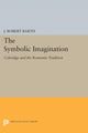 Book cover of: Symbolic Imagination. By: J. Robert Barth