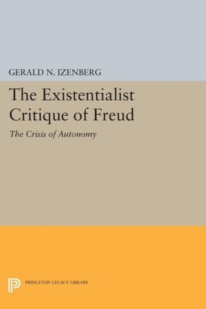 Existentialist Critique of Freud