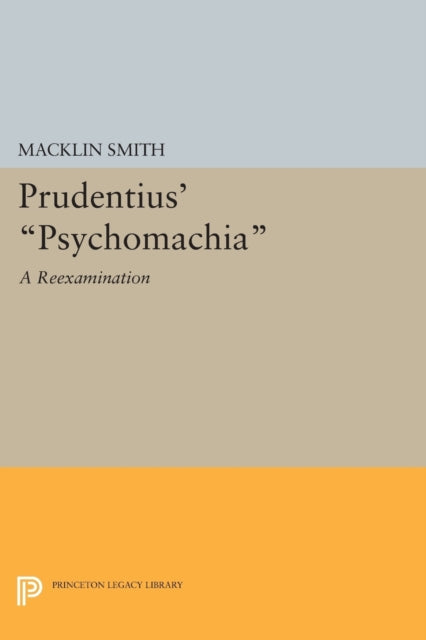 Book cover of: Prudentius' Psychomachia. By: Macklin Smith