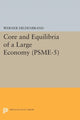 Book cover of: Core and Equilibria of a Large Economy. (PSME-5). By: Werner Hildenbrand