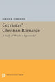 Book cover of: Cervantes' Christian Romance. By: Alban K. Forcione