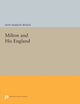 Book cover of: Milton and His England. By: Don Marion Wolfe