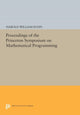 Book cover of: Proceedings of the Princeton Symposium on Mathematical Programming. By: Harold William Kuhn