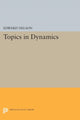 Book cover of: Topics in Dynamics. By: Edward Nelson