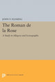 Book cover of: Roman de la Rose. By: John V. Fleming