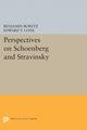 Book cover of: Perspectives on Schoenberg and Stravinsky. By: Benjamin Boretz