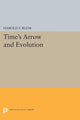 Book cover of: Time's Arrow and Evolution. By: Harold Francis Blum