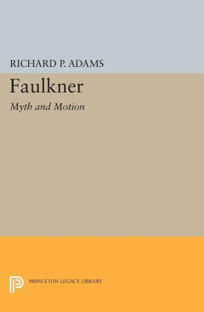 Book cover of: Faulkner. By: Richard Perrill Adams