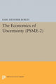 Book cover of: Economics of Uncertainty. (PSME-2), Volume 2. By: Karl Hendrik Borch