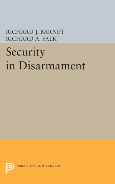 Book cover of: Security in Disarmament. By: Falk, Richard A.