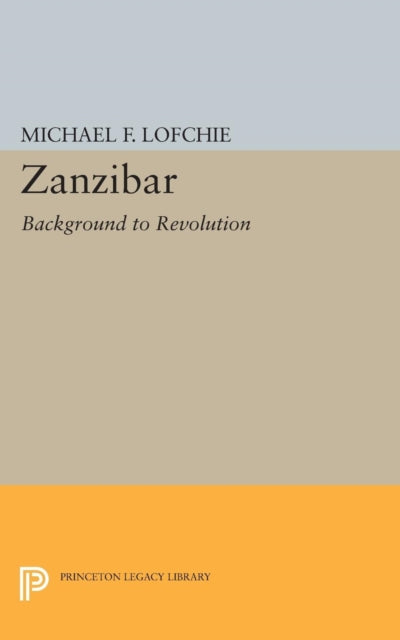 Book cover of: Zanzibar. By: Michael F. Lofchie