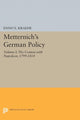 Book cover of: Metternich's German Policy, Volume I. By: Enno E. Kraehe