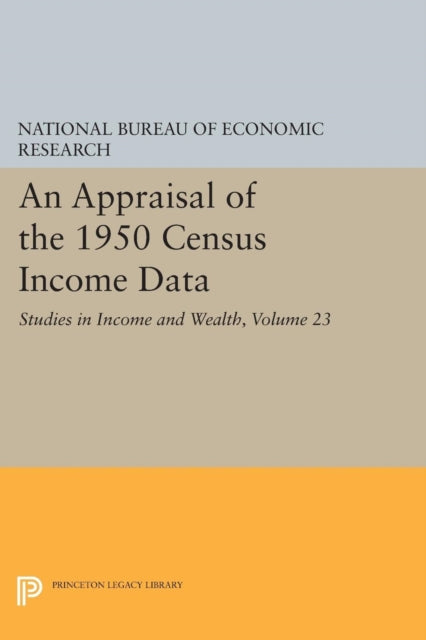 Book cover of: Appraisal of the 1950 Census Income Data, Volume 23. By: Gerald Garvey