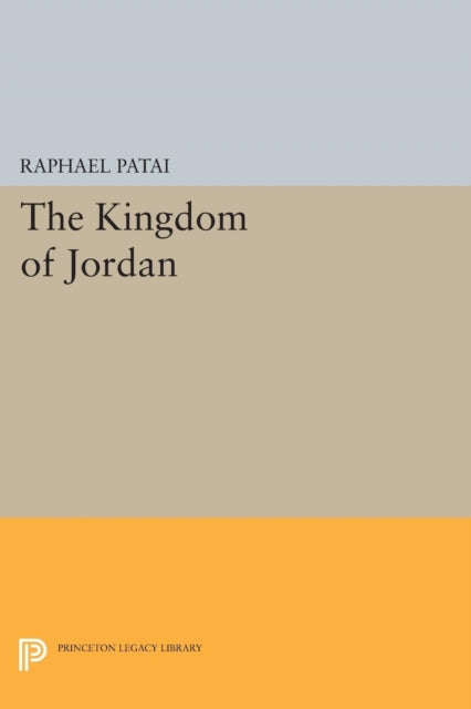 Book cover of: Kingdom of Jordan. By: Raphael Patai