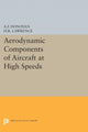 Book cover of: Aerodynamic Components of Aircraft at High Speeds. By: Allen F. Donovan