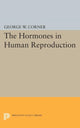Book cover of: Hormones in Human Reproduction. By: George Washington Corner
