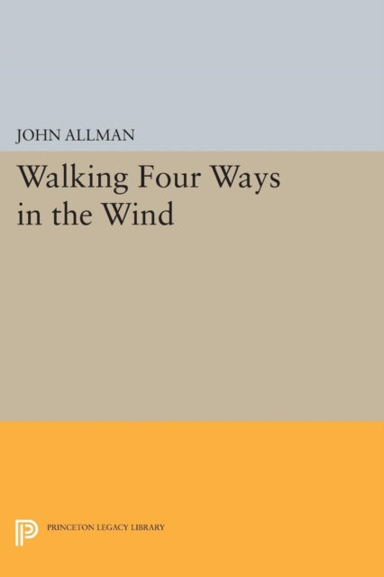 Book cover of: Walking Four Ways in the Wind. By: John Allman