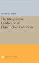 Book cover of: Imaginative Landscape of Christopher Columbus. By: Valerie I. J. Flint