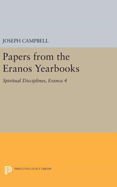 Book cover of: Papers from the Eranos Yearbooks, Eranos 4. By: Joseph Campbell
