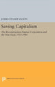 Book cover of: Saving Capitalism. By: James Stuart Olson