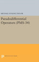 Book cover of: Pseudodifferential Operators. By: Michael Eugene Taylor