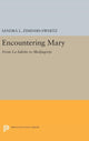 Book cover of: Encountering Mary. By: Sandra L. Zimdars-Swartz