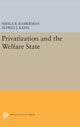 Book cover of: Privatization and the Welfare State. By: Sheila B. Kamerman