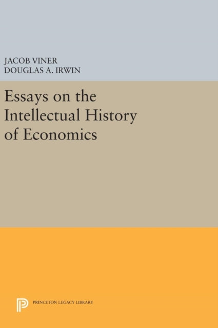 Book cover of: Essays on the Intellectual History of Economics. By: Jacob Viner